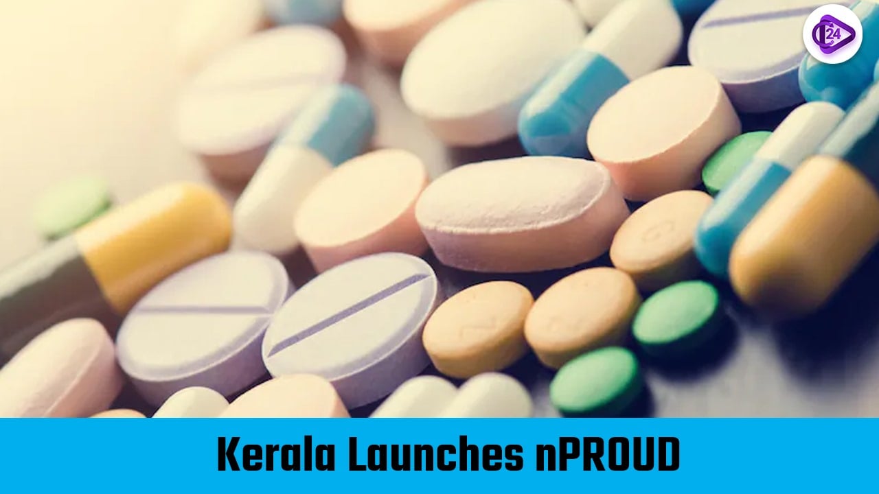 Kerala Launches nPROUD: India’s First Safe Drug Disposal Program