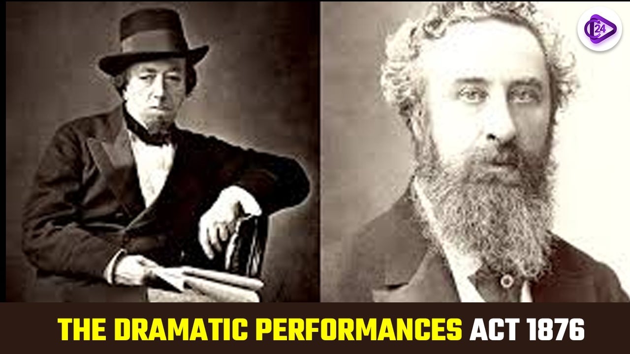 The Dramatic Performances Act, 1876: A Colonial Tool of Suppression