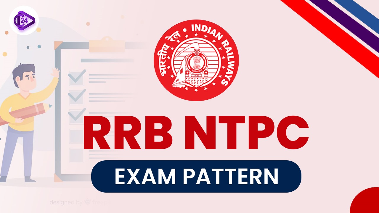 RRB NTPC Exam Pattern 2024