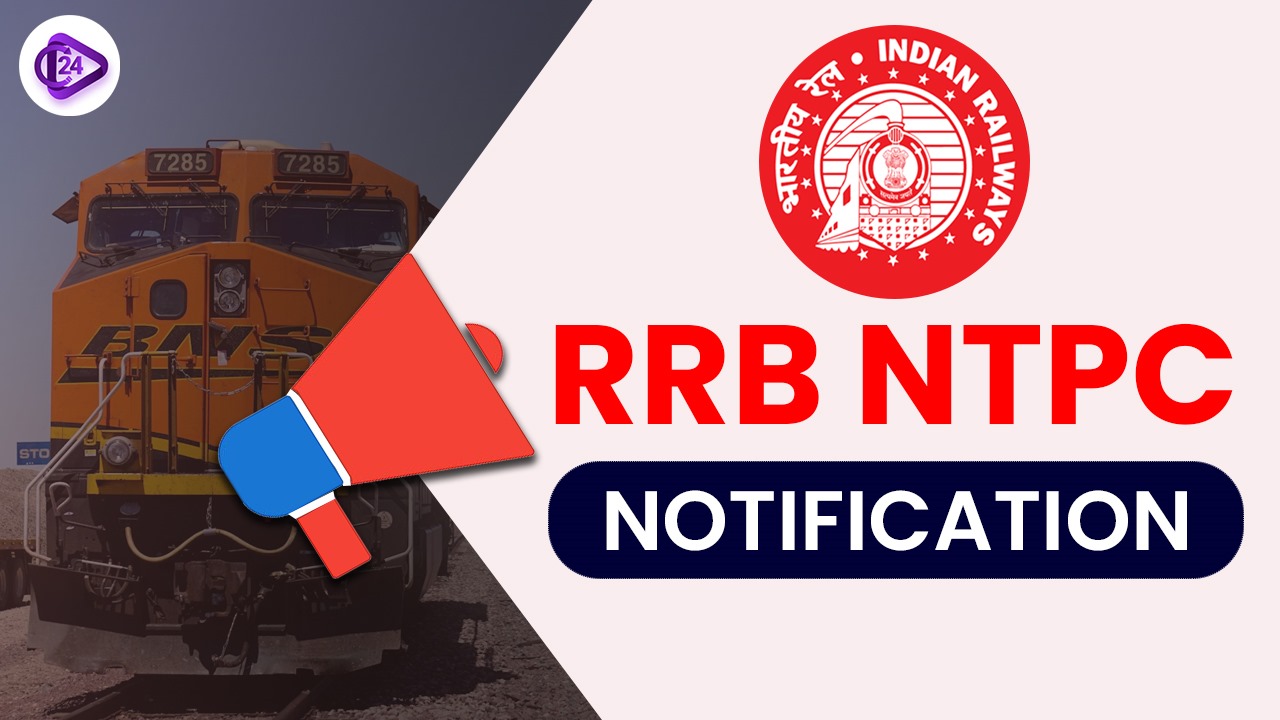 RRB NTPC Exam Notification 2025