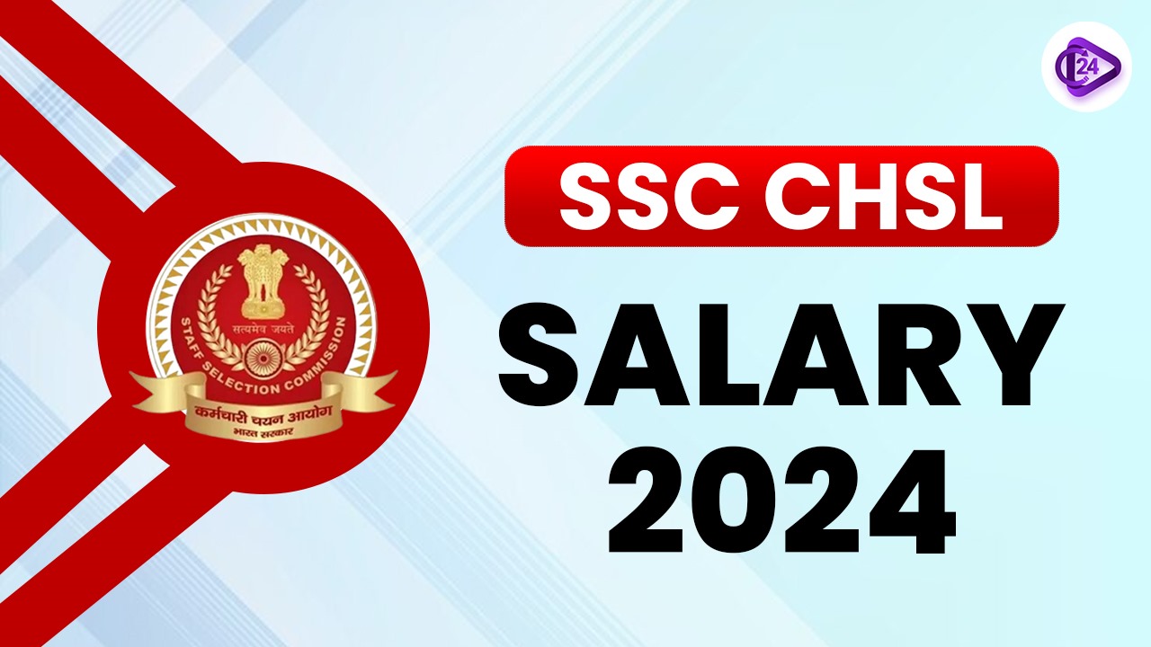 SSC CHSL Salary 