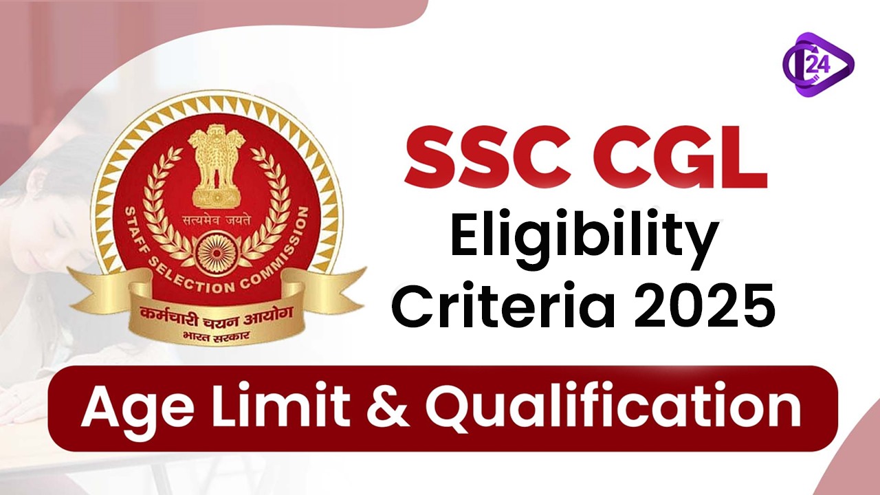 SSC CGL Eligibility Criteria 2025