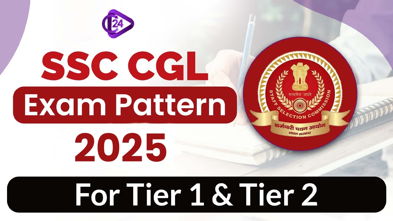 SSC CGL Exam Pattern 2025