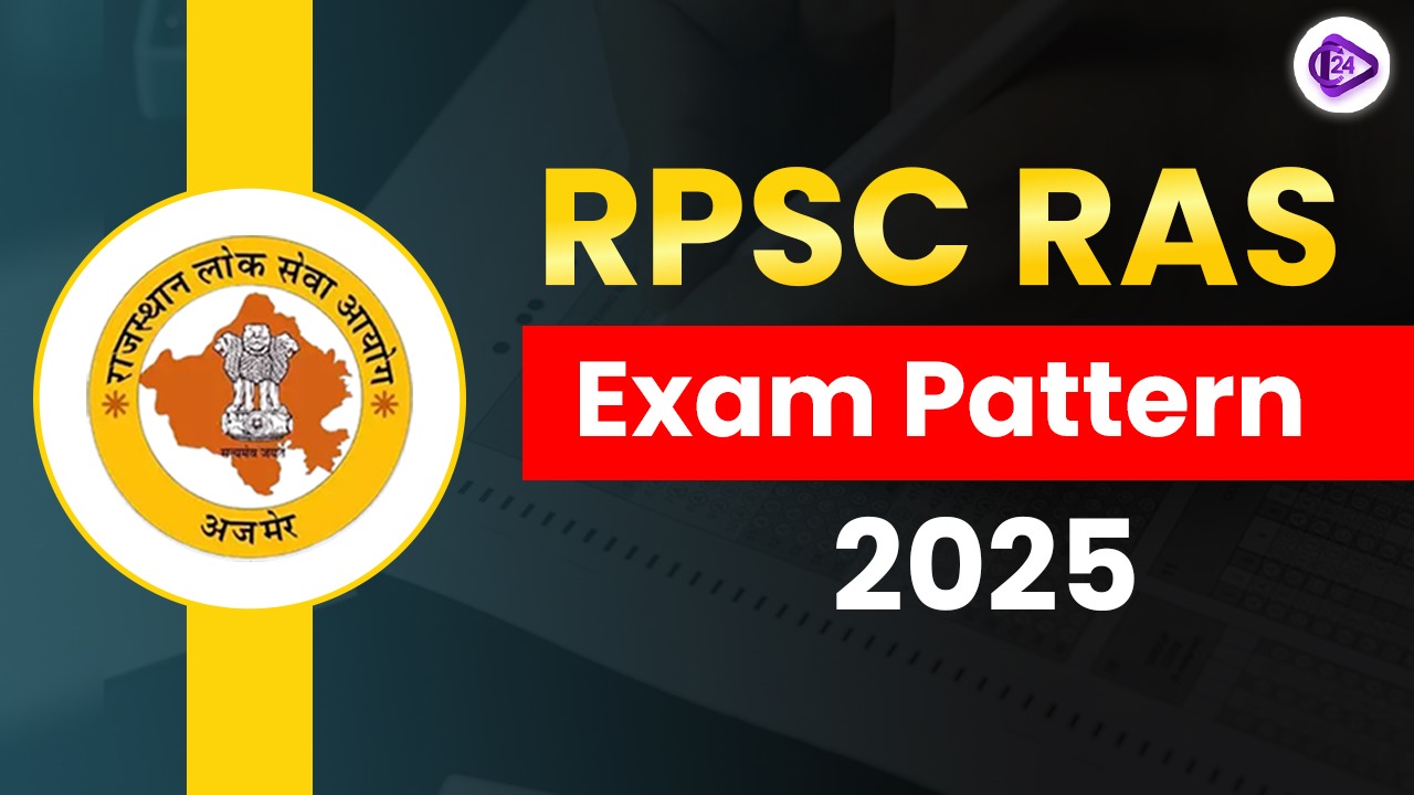 RPSC RAS Exam Pattern 2025