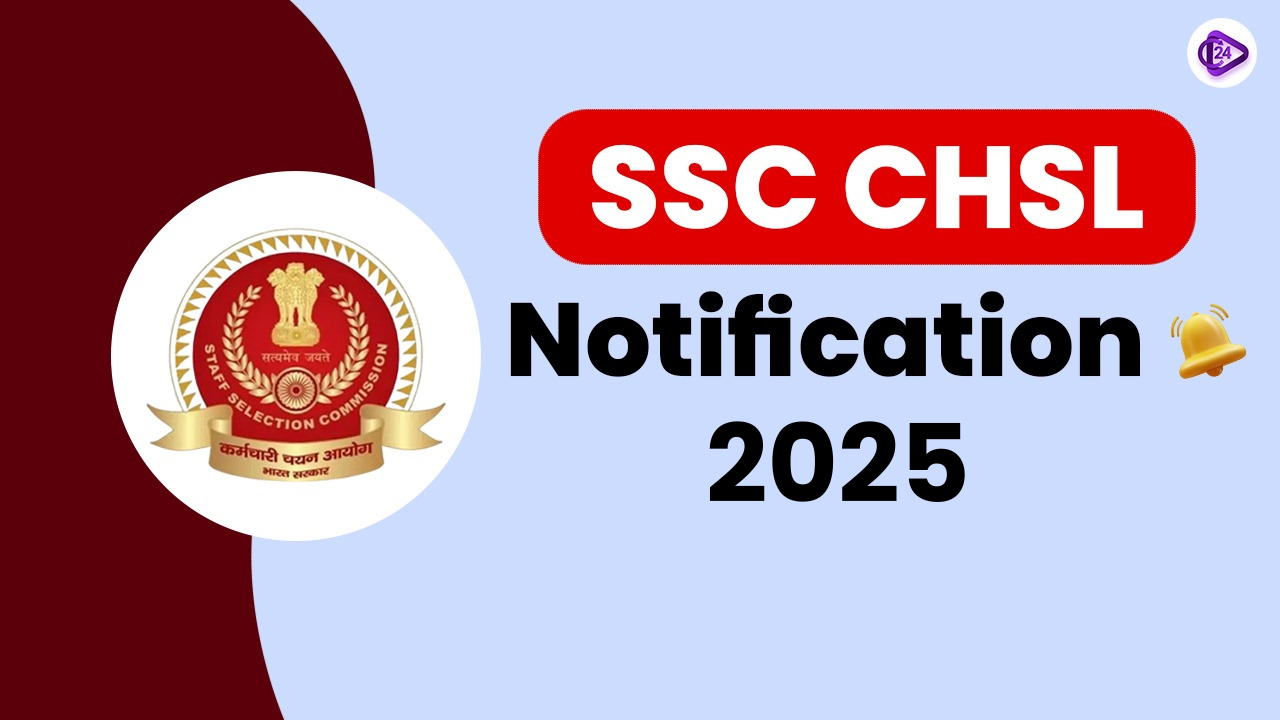 SSC CHSL Exam Notification 2025