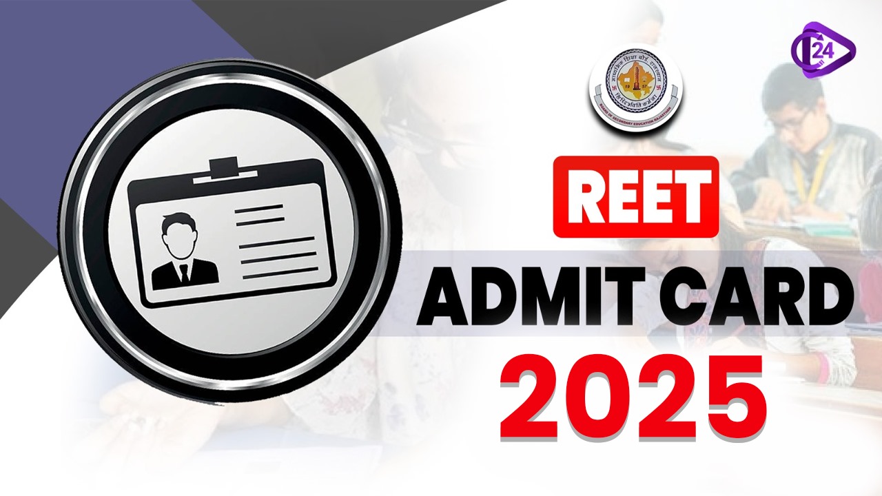 REET Admit Card 2025