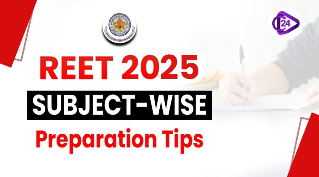 REET Preparation Tips 2025