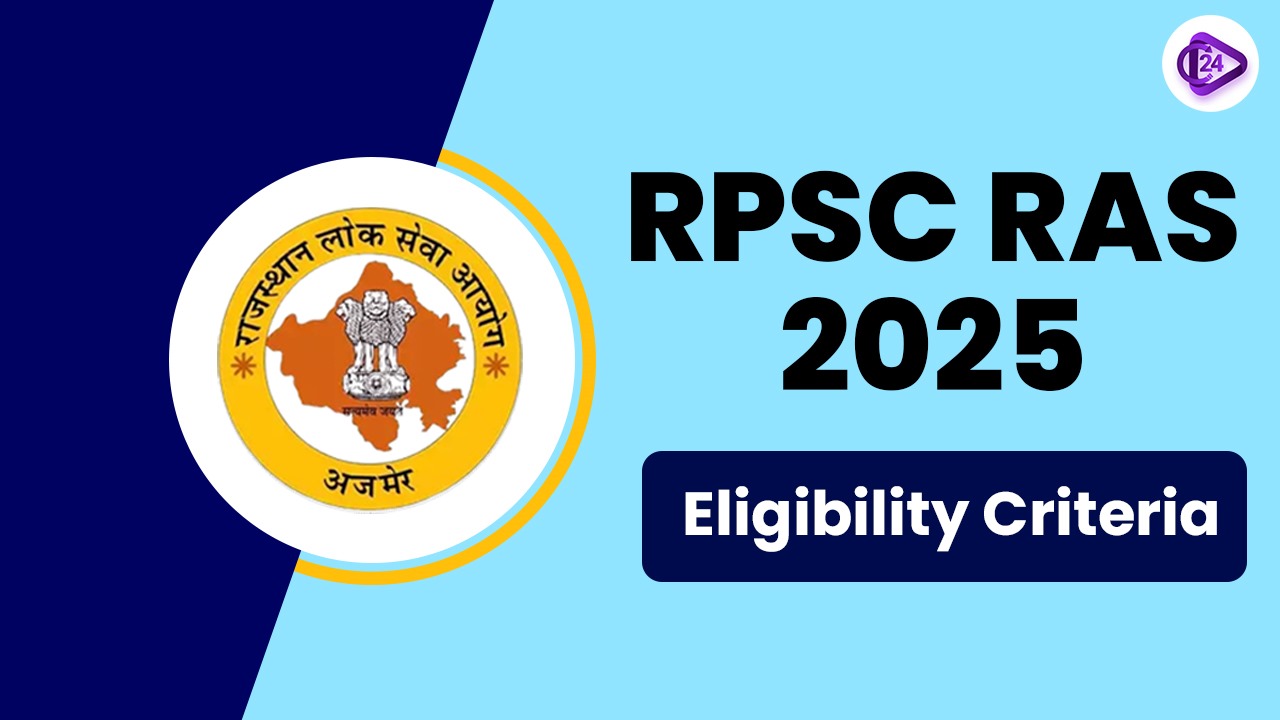 RPSC RAS Exam Eligibility Criteria 2025