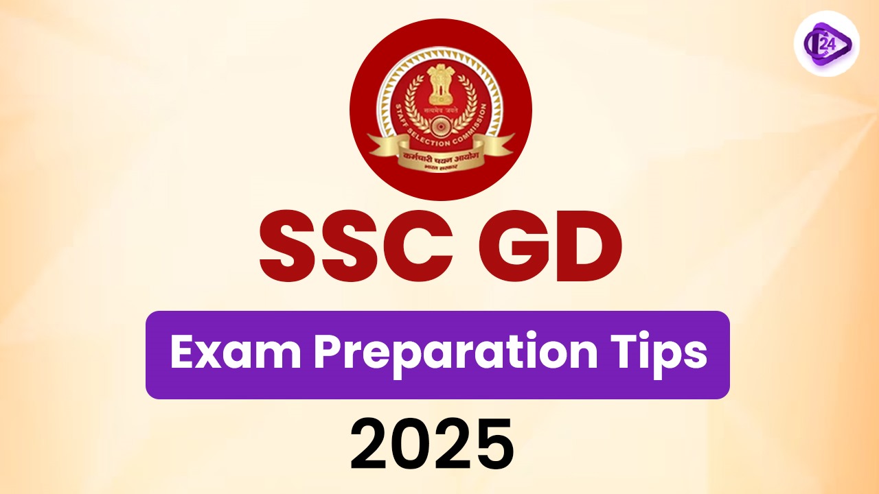 SSC GD Preparation Tips 2025