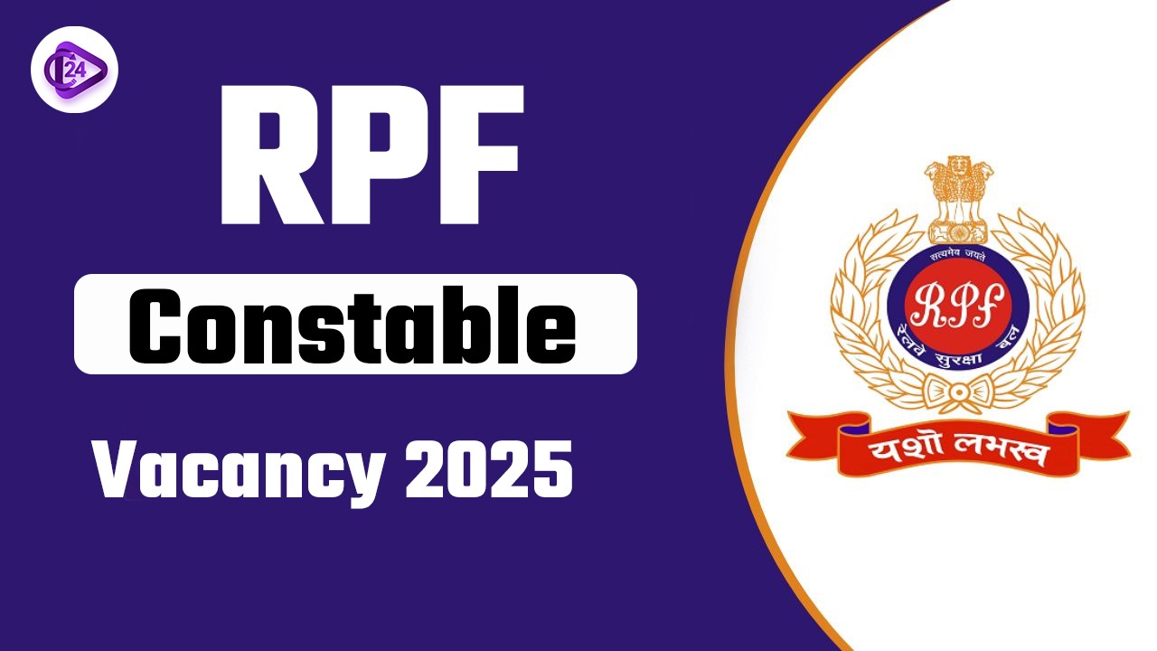 RPF Constable Vacancy 2025 