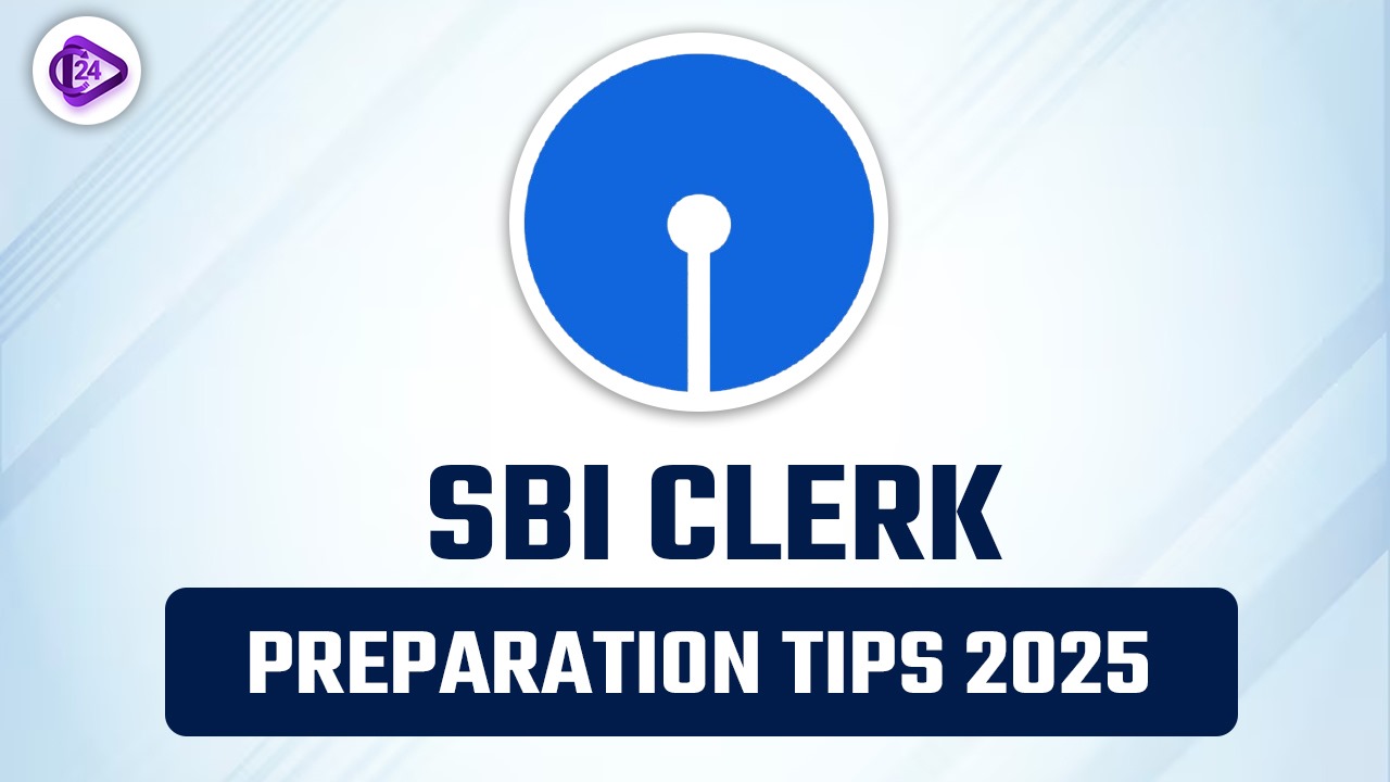 SBI Clerk Preparation Tips 2025