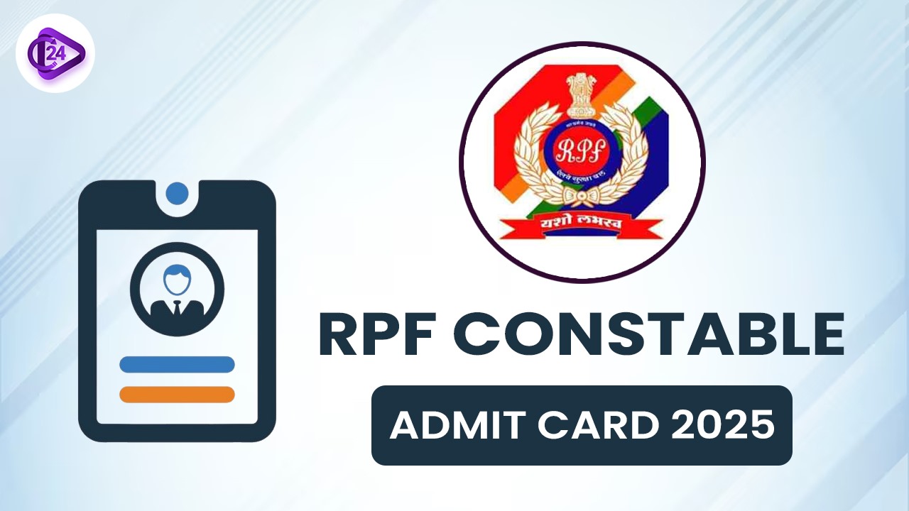 RPF Constable Admit Card 2025