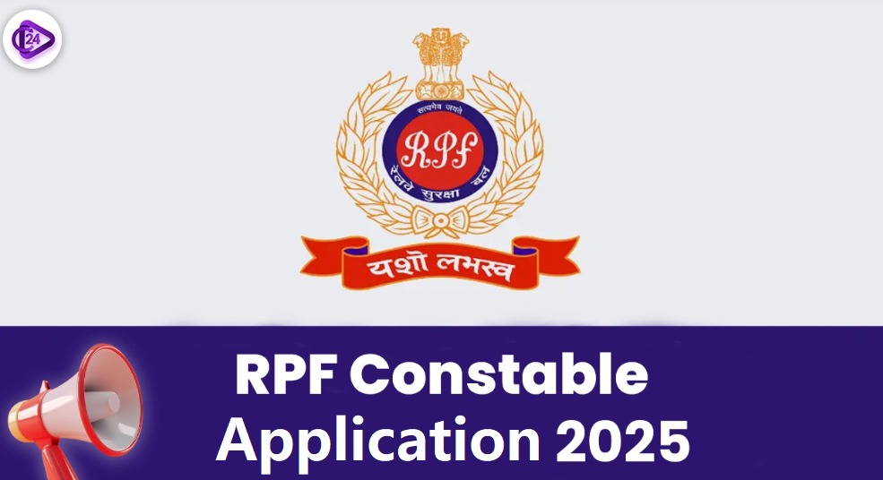 RPF Constable Application 2025