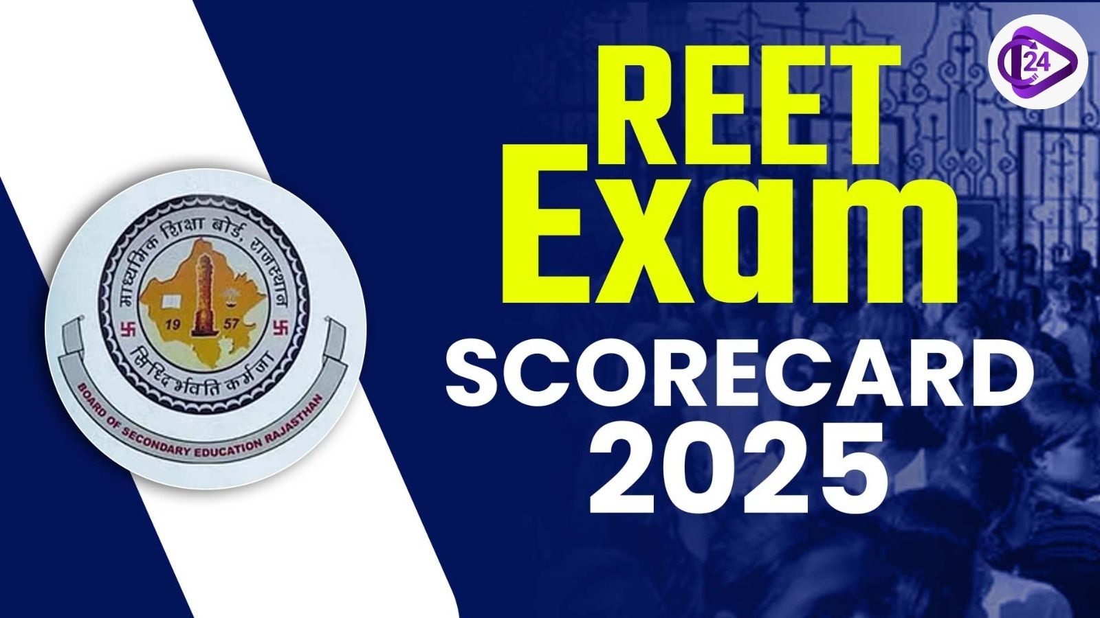 REET Exam Scorecard 2025