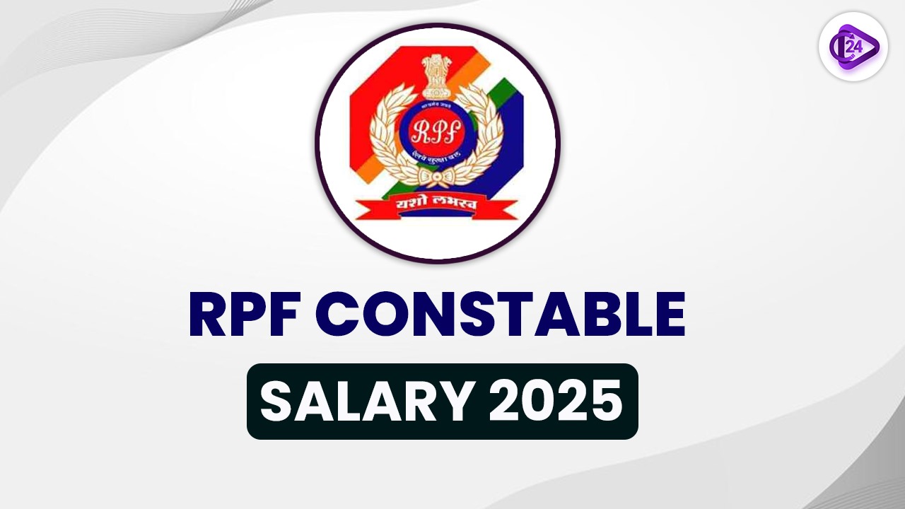 RPF Constable Exam Salary 2025