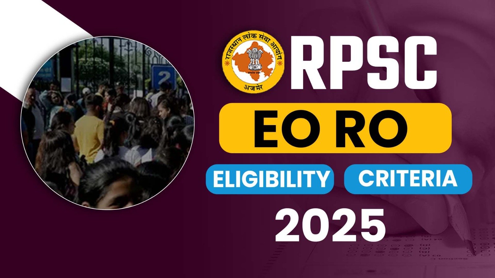 RPSC EO RO Eligibility Criteria 2025