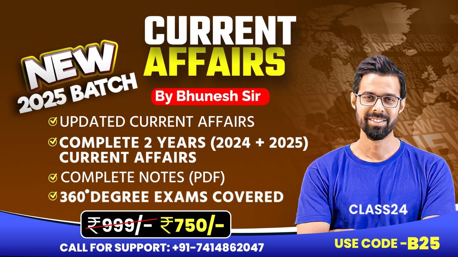 Current Affairs 2025 Batch