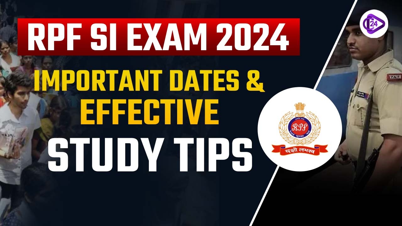 RPF SI Exam 2024 