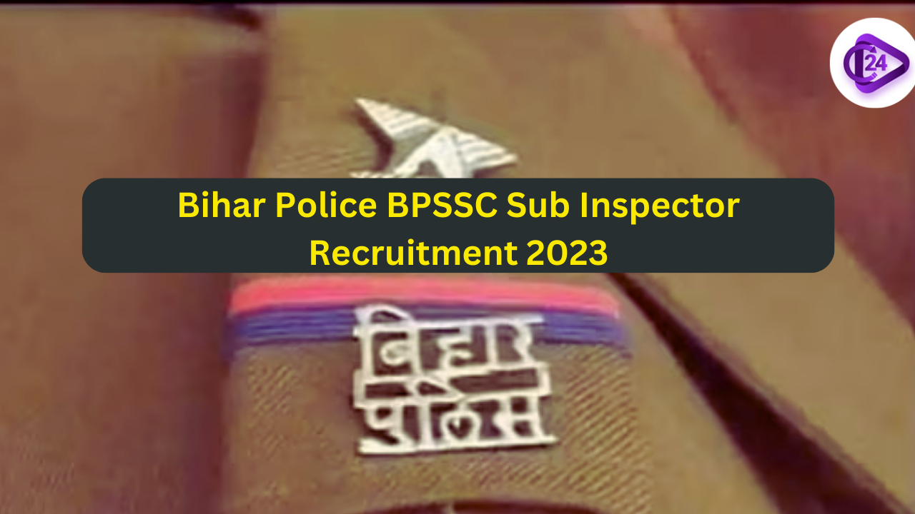 Bihar Police SI Exam Date 2023 and Result Out for 1275 Sub Inspector Posts